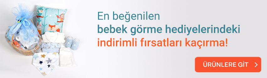 Bebek görme hediyesi