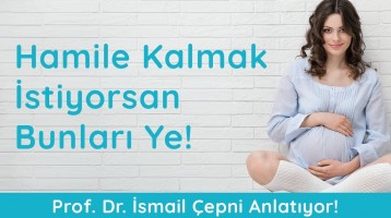 Hamile Kalmak İsteyenler Ne Yemeli?