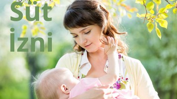 Süt İznimi Nasıl Kullanabilirim?